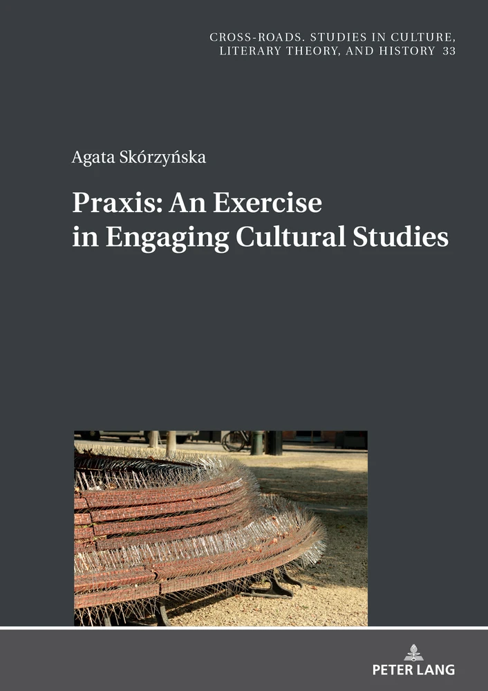 Title: Praxis. An Exercise in Engaging Cultural Studies