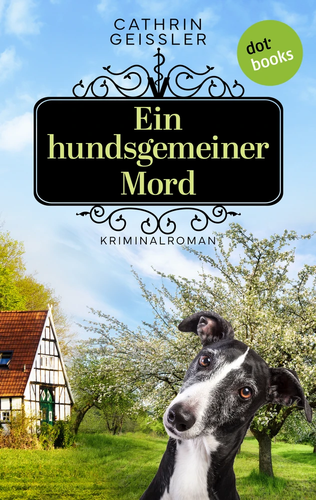 Titel: Ein hundsgemeiner Mord