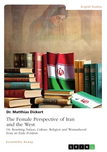 Título: The Female Perspective of Iran and the West