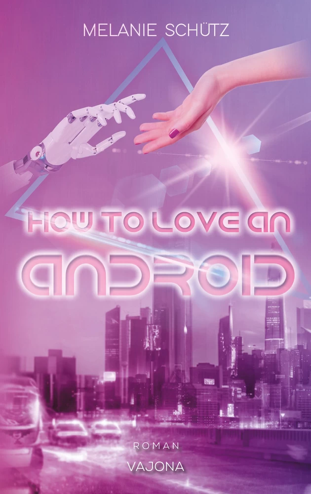 Titel: How To Love An Android