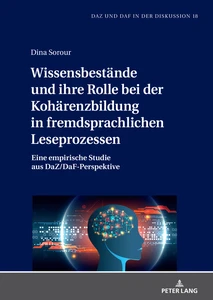 Title: Wissensbestände und ihre Rolle bei der Kohärenzbildung in fremdsprachlichen Leseprozessen