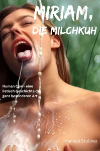 Titel: Miriam, die Milchkuh