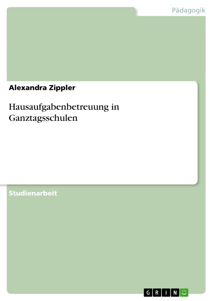 Titre: Hausaufgabenbetreuung in Ganztagsschulen