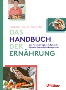 Titel: Das Handbuch der Ernährung