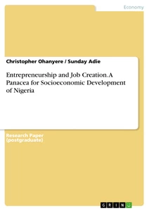 Titel: Entrepreneurship and Job Creation. A Panacea for Socioeconomic Development of Nigeria