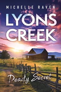 Titel: Lyons Creek Deadly Secret