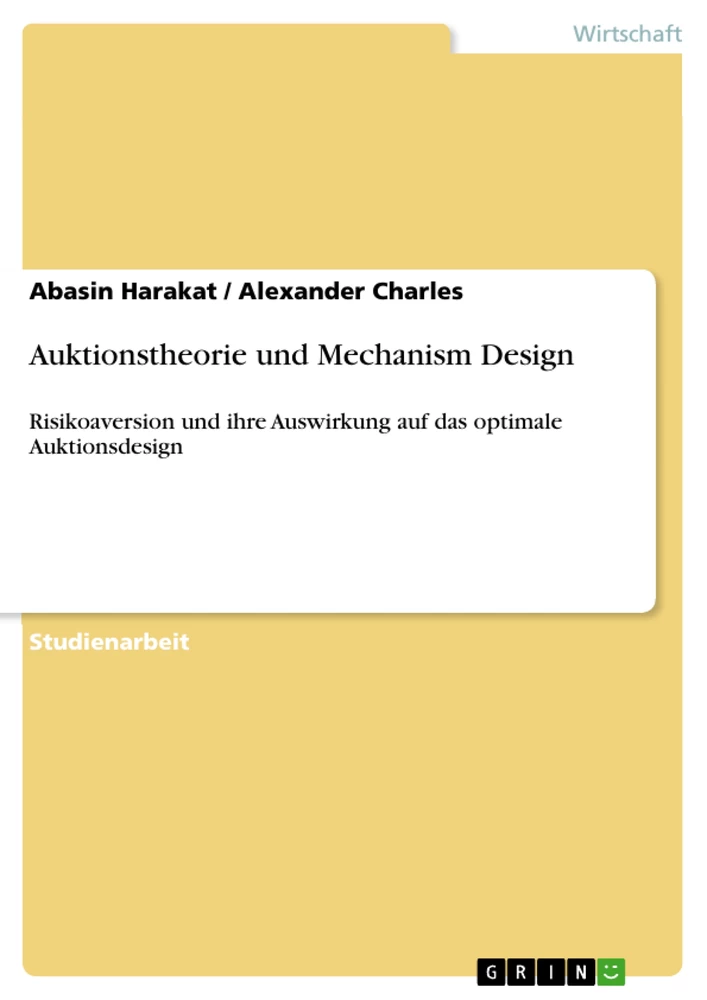 Title: Auktionstheorie und Mechanism Design