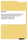 Título: Bewertung ästhetischer Präferenzen und ökonomische Quantifizierung in der Verkehrsinfrastruktur. Die Waldschlösschenbrücke