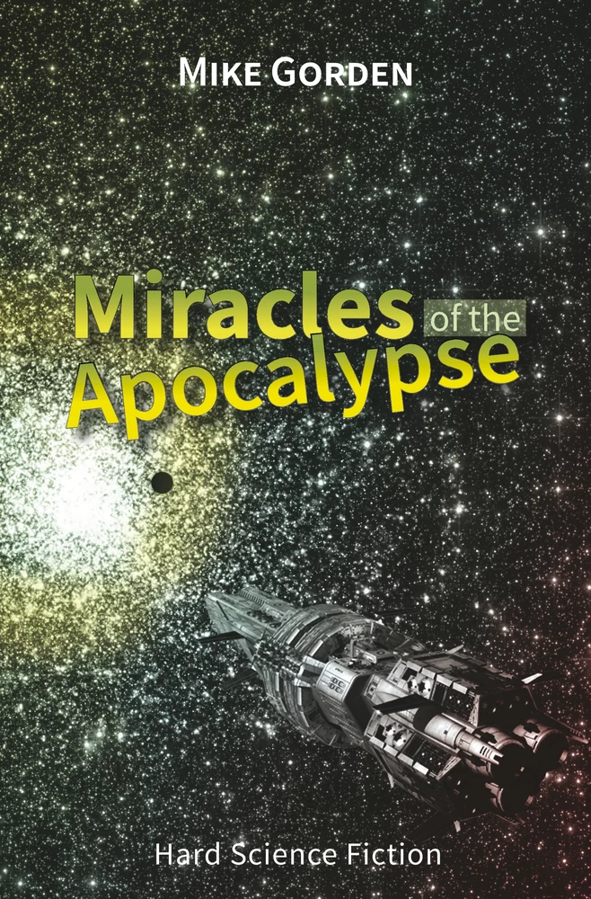 Titel: Miracles of the Apocalypse