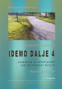 Titel: Serbisch: Lesebuch "Idemo dalje 4", Sprachstufe A2-B1