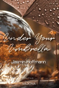 Titel: Under Your Umbrella