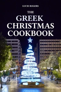 Titel: The Greek Christmas Cookbook