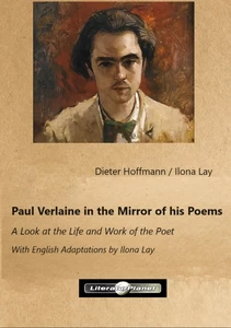 Titel: Paul Verlaine in the Mirror of his Poems