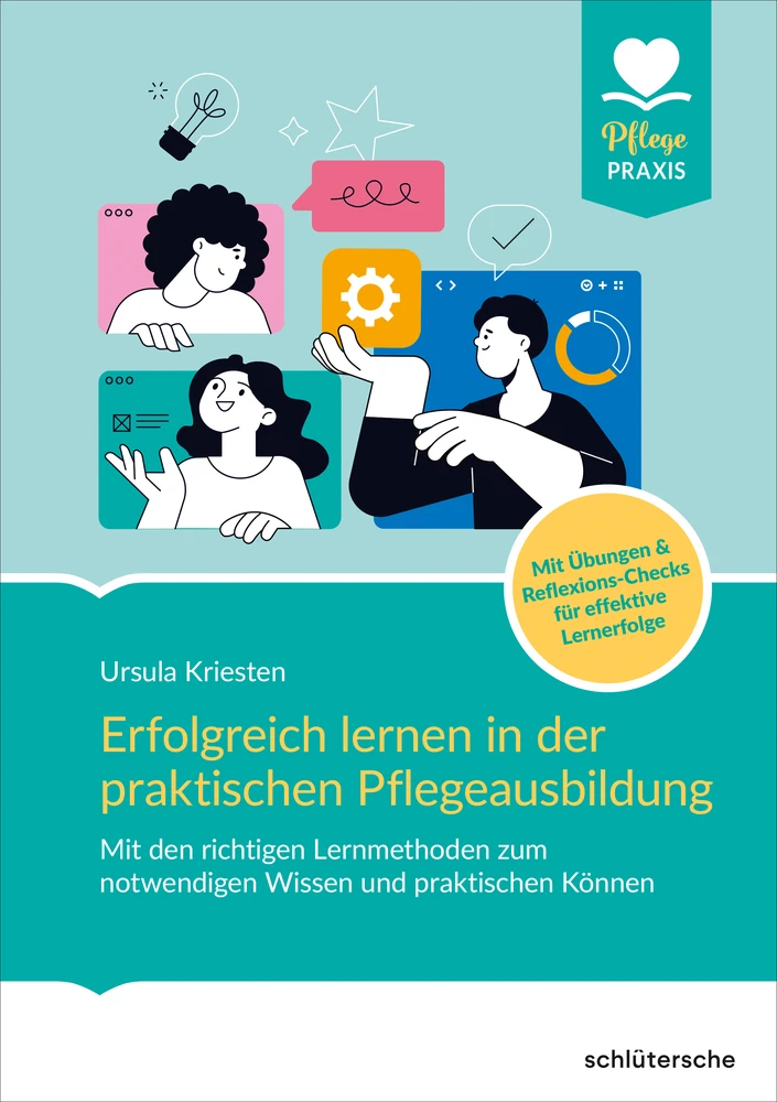 Titel: Erfolgreich lernen in der praktischen Pflegeausbildung