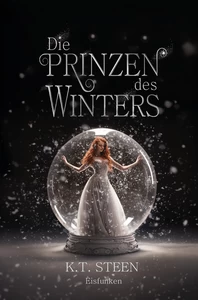 Titel: Die Prinzen des Winters: Eisfunken