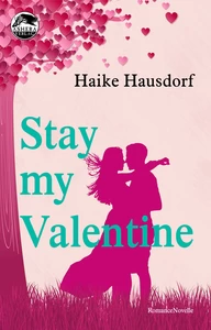 Titel: Stay My Valentine