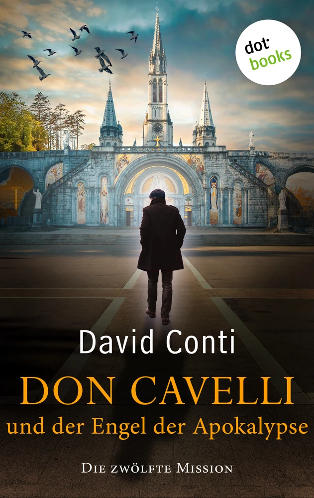 Titel: Don Cavelli und der Engel der Apokalypse