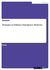 Titre: Strategies to Enhance Emergency Medicine