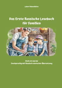 Titel: Das Erste Russische Lesebuch für Familien