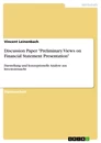 Titre: Discussion Paper "Preliminary Views on Financial Statement Presentation"