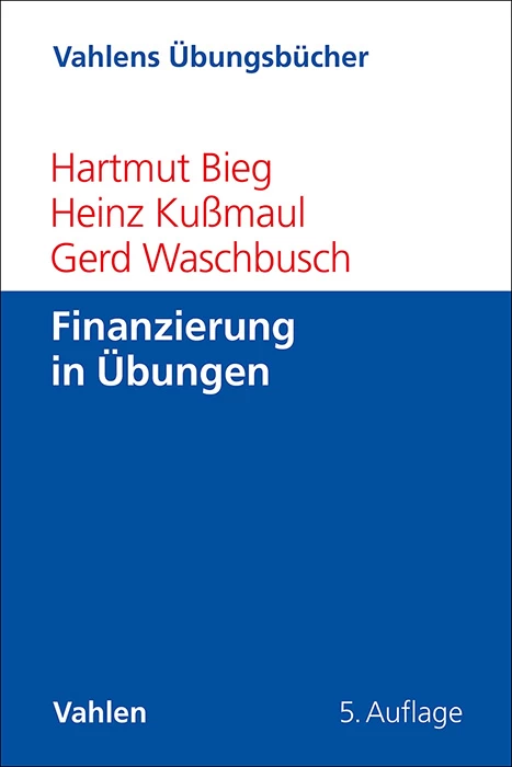 Titel: Finanzierung in Übungen