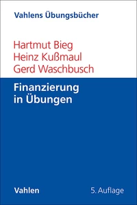 Titel: Finanzierung in Übungen