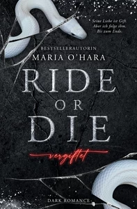 Titel: Ride or Die