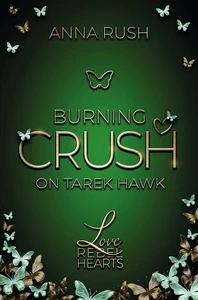Titel: Burning Crush on Tarek Hawk