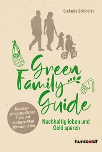 Titel: Green Family Guide