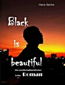 Titel: Black is beautiful
