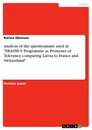 Titel: Analysis of the questionnaire used in "ERASMUS Programme as Promoter of Tolerance comparing Latvia to France and Switzerland"