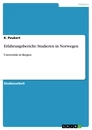 Title: Erfahrungsbericht: Studieren in Norwegen