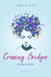 Titel: Crossing Bridges