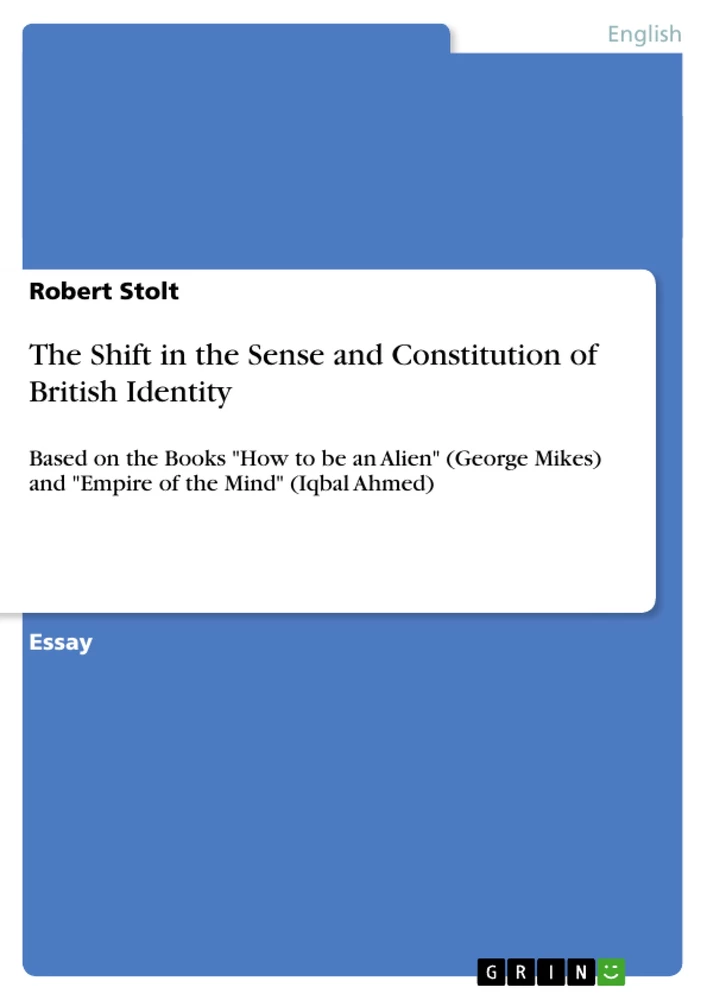 Title: The Shift in the Sense and Constitution of British Identity 