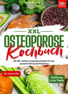 Titel: XXL Osteoporose Kochbuch