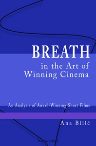 Titel: Breath in the Art of Winning Cinema
