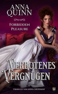 Titel: Forbidden Pleasure – Verbotenes Vergnügen
