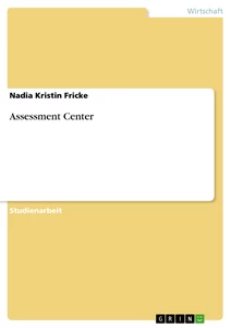 Titre: Assessment Center