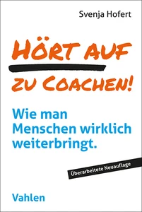 Titel: Hört auf zu coachen!