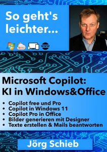 Titel: Microsoft Copilot: KI in Windows und Office