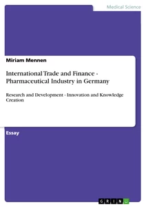 Titel: International Trade and Finance - Pharmaceutical Industry in Germany