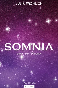 Titel: Somnia - Wenn wir träumen
