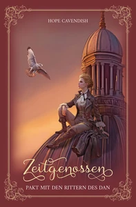 Titel: Zeitgenossen - Pakt mit den Rittern des Dan (Bd. 3): Illustrierte Jubiläumsausgabe