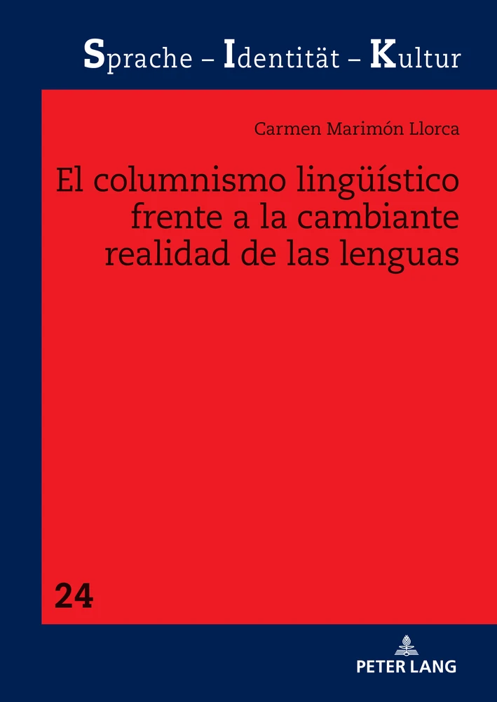 Title: El columnismo lingüístico frente a la cambiante realidad de las lenguas