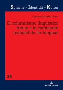 Title: El columnismo lingüístico frente a la cambiante realidad de las lenguas