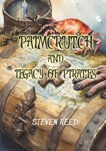 Titel:  Palmcrutch and Legacy of Pirates