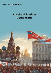 Titel: Russland in einer Demokratie