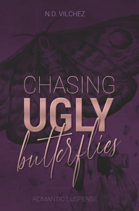 Titel: Chasing ugly butterflies