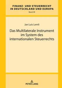 Title: Das Multilaterale Instrument im System des internationalen Steuerrechts