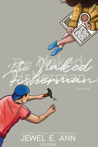Titel: The Naked Fisherman (Fisherman-Reihe 1)